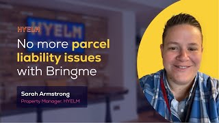 How HYELM eliminated parcel liability with Bringme