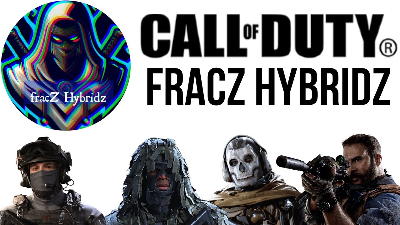 fracZ Hybridz CoD Montage