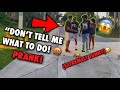 Don’t Tell Me What To Do Prank!! *Extremely funny*