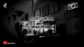 DJ Lost Control X Amor Prohibido Slowed&Reverb