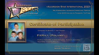 FAMily (Poland) Cat.8 (Bands 17 and Under)  Accordion Star International Competition 2023