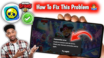 Brawl Stars Connection Error | How to Fix Brawl Stars Unable to Connect with The Server