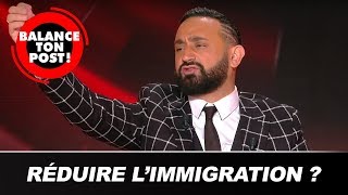 Faut-il réduire l'immigration en France ? Débat très chaud dans Balance Ton Post