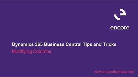 How to Modify Columns in Dynamics 365 Business Central