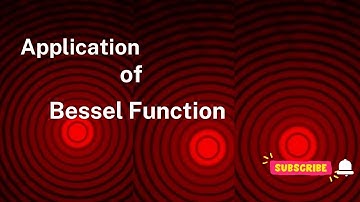 Appliction of Bessel Function