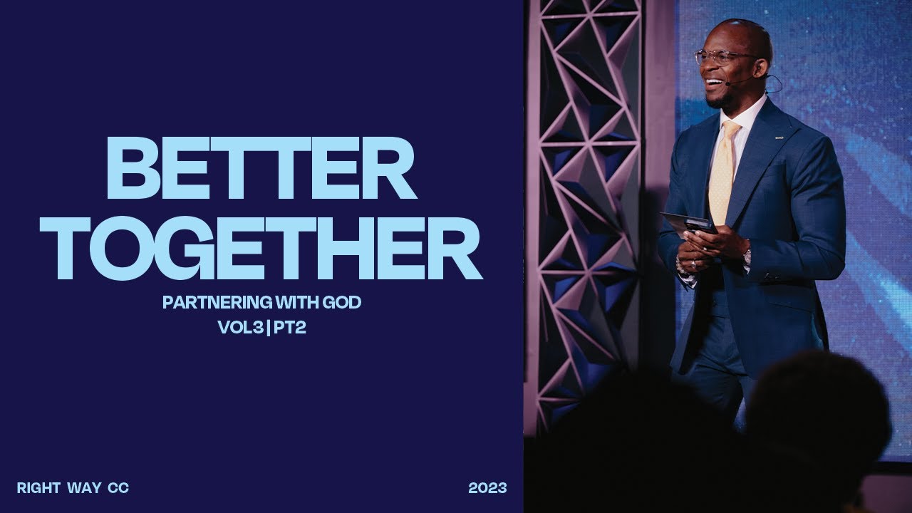 Better Together || Volume Three, Part Two, Dr.V - YouTube