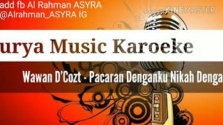 Karaoke Wawan dcozt menjaga jodoh orang