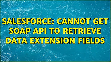 Salesforce: Cannot get SOAP API to retrieve Data Extension Fields