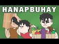 HANAPBUHAY  | PINOY ANIMATION