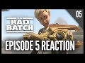 The Bad Batch Episode 5 REACTION "Rampage"