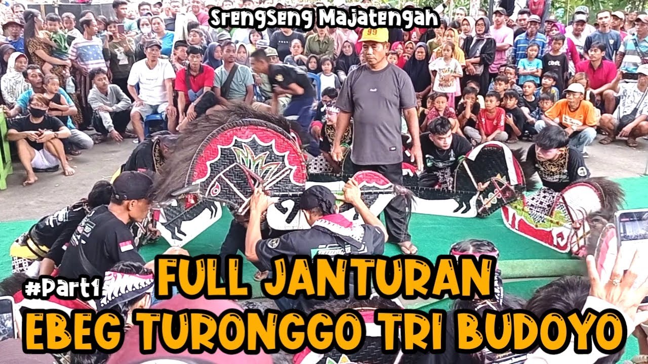 #Part1 Full Janturan‼️EBEG TURONGGO TRI BUDOYO || Srengseng Majatengah