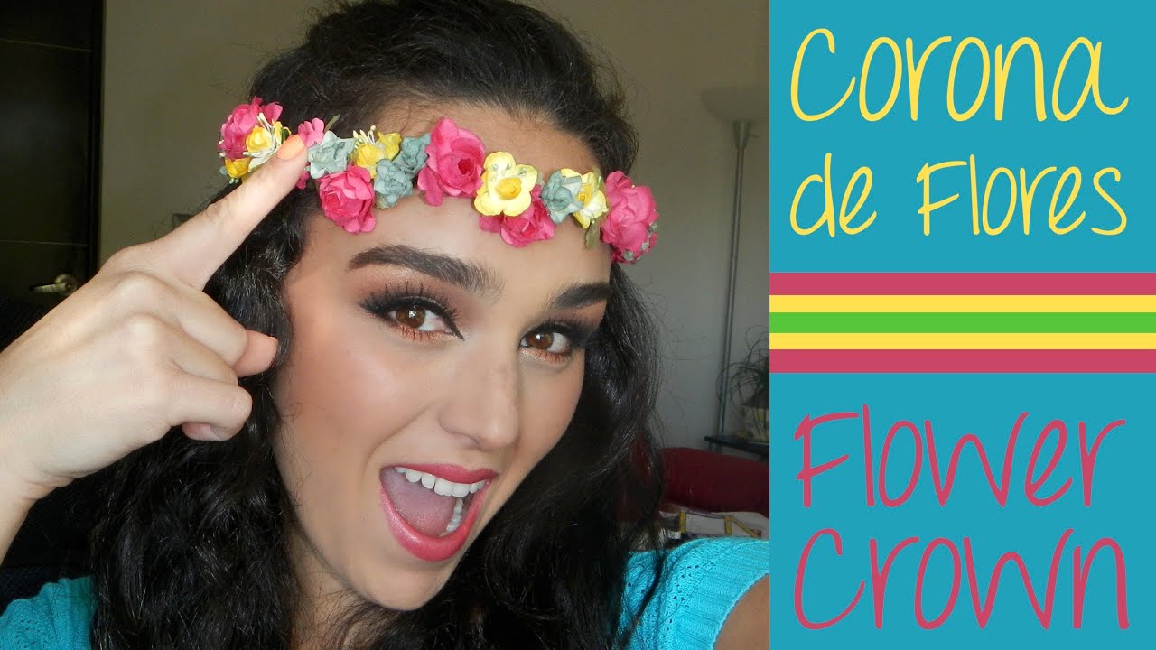 DIY - CORONA DE FLORES - FLOWER CROWN - MONICA - YouTube