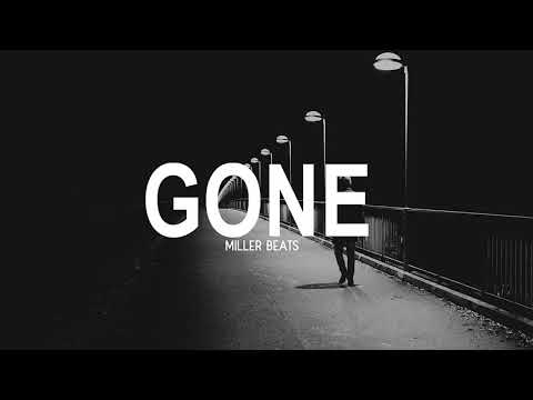 sad emotional rap beat Gone - Sad Piano Rap Beat | Deep Storytelling Hip Hop Instrumental | Prod. Miller