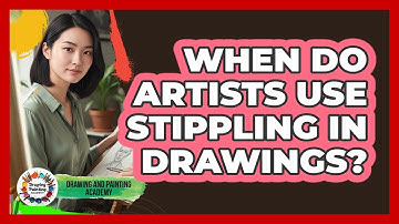 When Do Artists Use Stippling In Drawings?