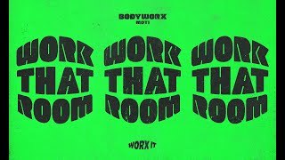 BODYWORX x MOTi - Work That Room Resimi