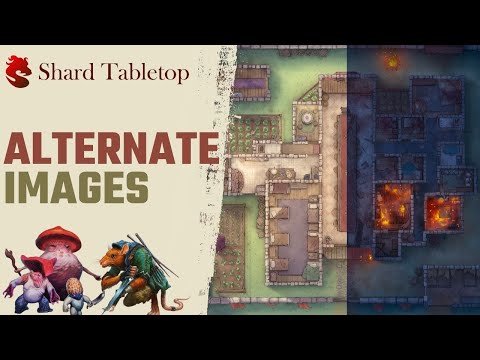 Alternate Map Images | Shard Tabletop Tutorial