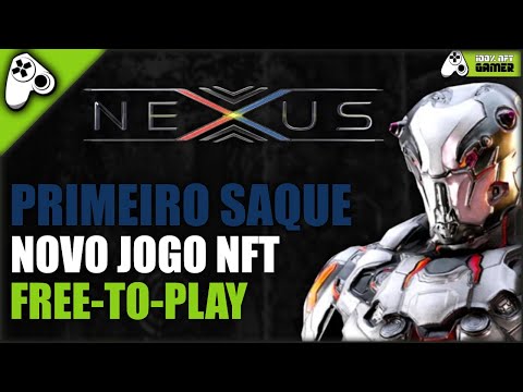 NEXUS - NOVO JOGO NFT GRATUITO COMO SACAR? FIZ MEU PRIMEIRO SAQUE!