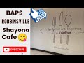 Baps robbinsville  shayona cafe new jersey