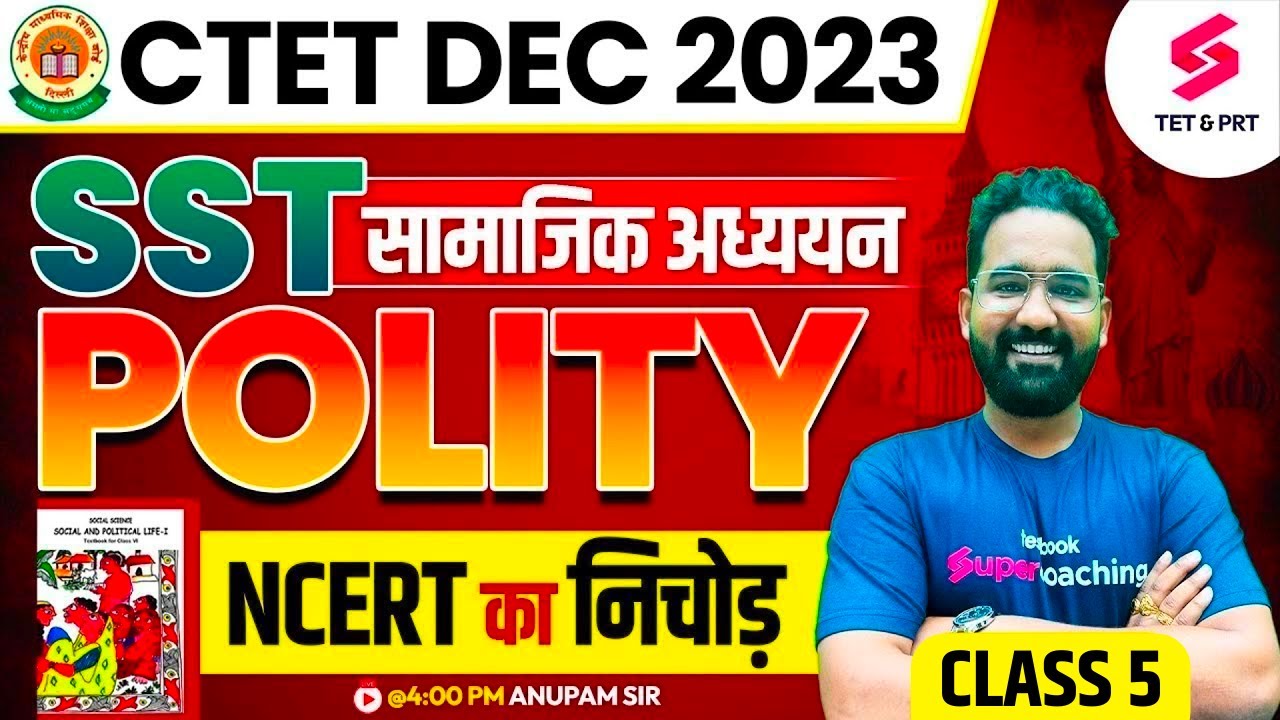 CTET December 2023 | Complete SST Polity Class 6th NCERT for CTET 2023 ...