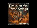 Ritual of the Three Strings - Trance music