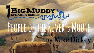 "The People of the River’s Mouth - In Search of the Missouria Indians"