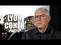 Lyor Cohen on Becoming CEO at Warner Music, Explains Why He Pushed 360 Deals (Part 3)