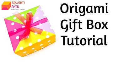 Origami Gift Box Tutorial by Srushti Patil
