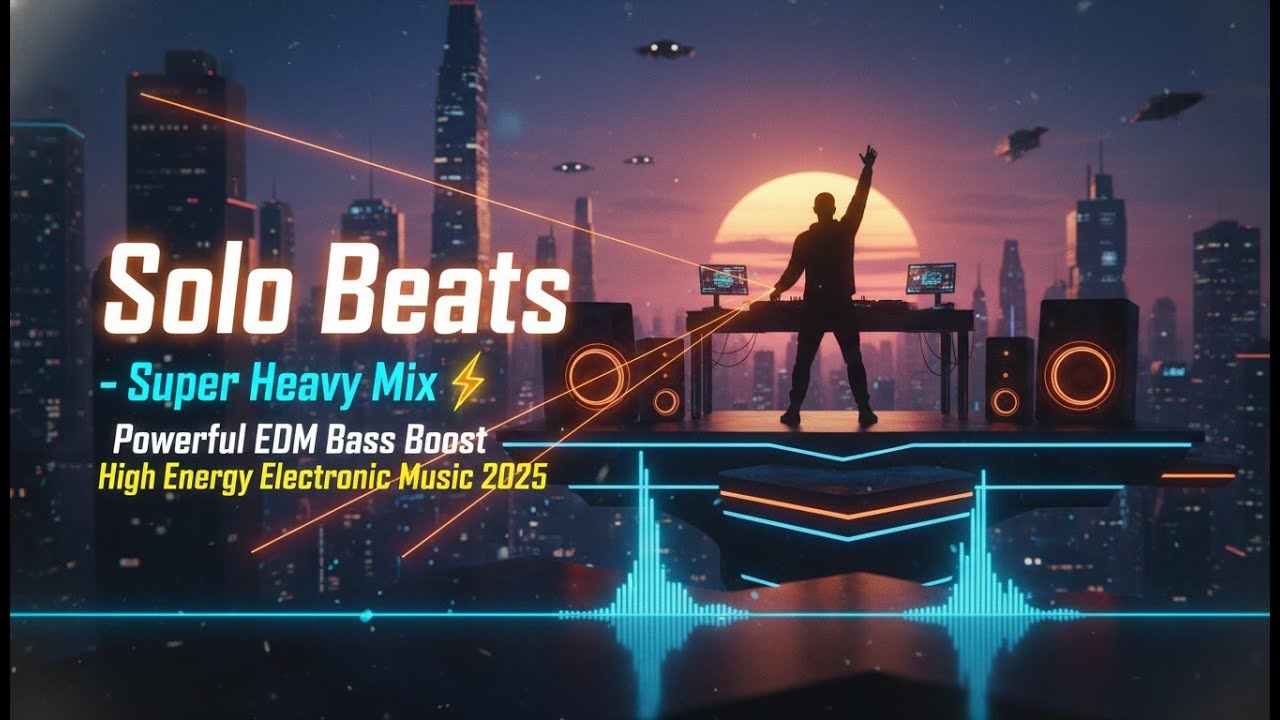 Ver Solo Beats – Super Heavy Mix ⚡ Powerful EDM Bass Boost | High Energy Electronic Music 2025 en YouTube Ver Solo Beats – Super Heavy Mix ⚡ Powerful EDM Bass Boost | High Energy Electronic Music 2025 en YouTube