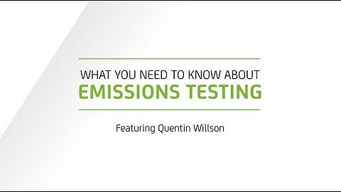 Vehicle Emissions testing: what you need to know