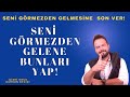 SENİ GÖRMEZDEN GELENE BUNLARI YAP! GÖRMEZDEN GELMESİNE NASIL SON VERİLİR?