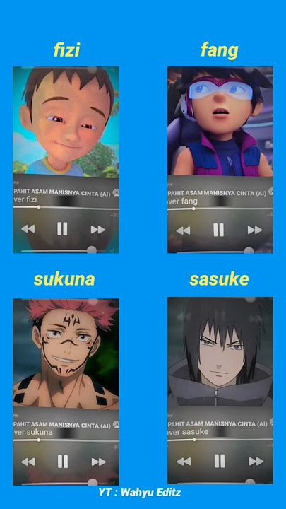 Dj pahit asam manisnya cinta versi fizi, fang, sukuna, sasuke