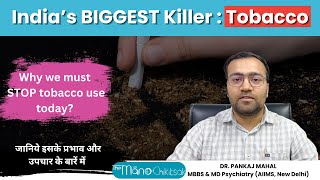 World No Tobacco Day: Why INDIA needs to QUIT Tobacco today??