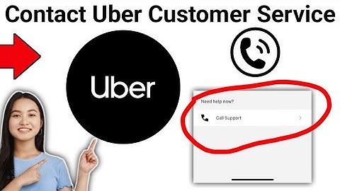How To Contact Uber Customer Service - Full Guide (2025)