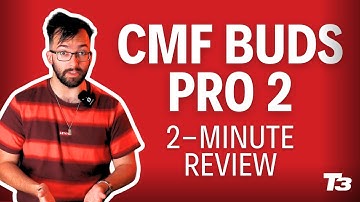 2-minute review: CMF Buds Pro 2