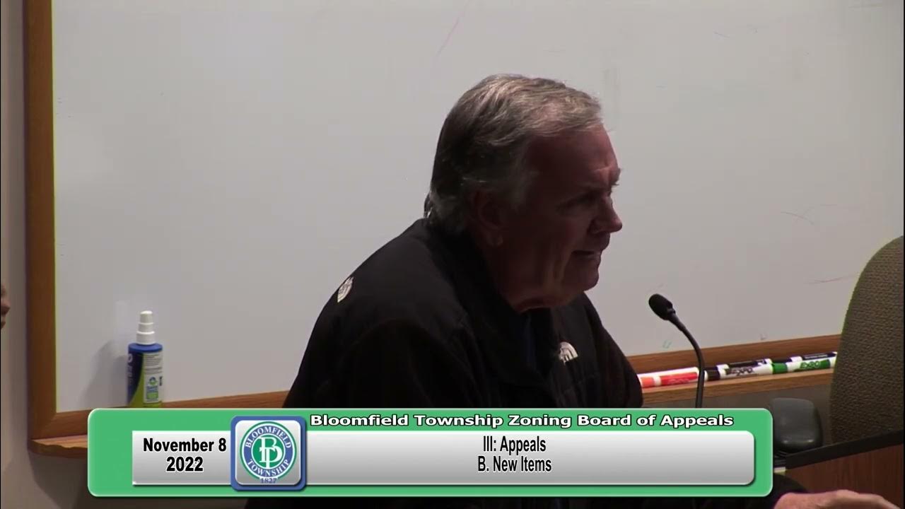 Bloomfield Township Zoning Board of Appeals Meeting 'November 8, 2022