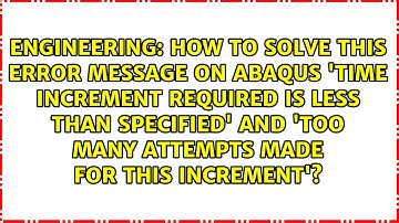 How to Solve this error message on Abaqus 
