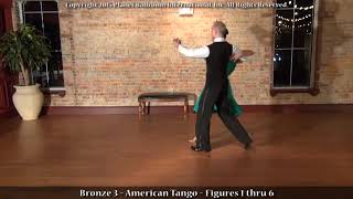 Planet Ballroom® - Bronze 3 - AMERICAN TANGO - Figures 1 thru 6