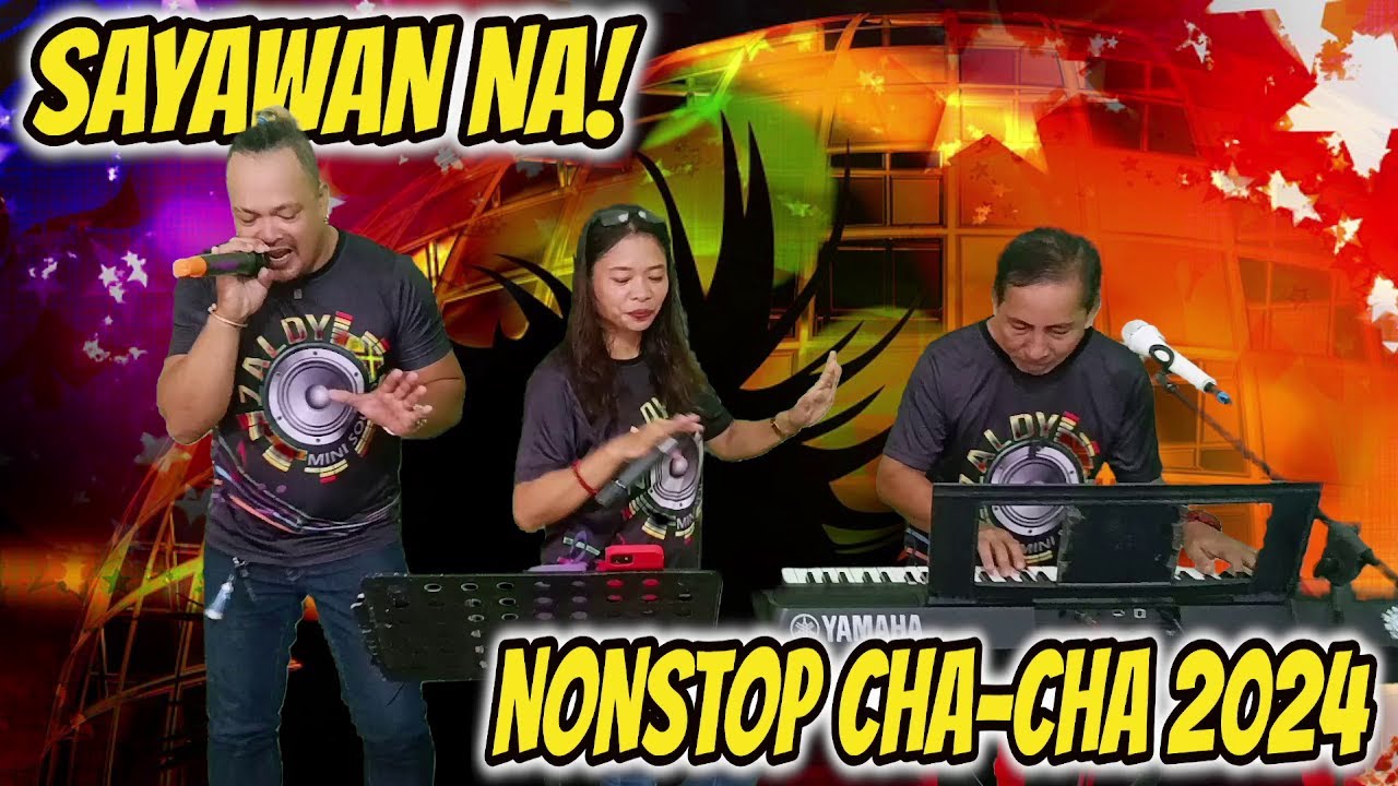 SAYAWAN NA! NONSTOP CHA - CHA 2024 | RAMBO, ARLIN & PRUDY FT. ZALDY ...