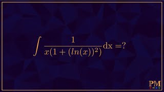 Integral of 1/x(1+ln(x)^2)