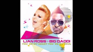 Lian Ross Feat. Big Daddi - You're My Heart, You're My Soul (Cris Mundhenk Remix)