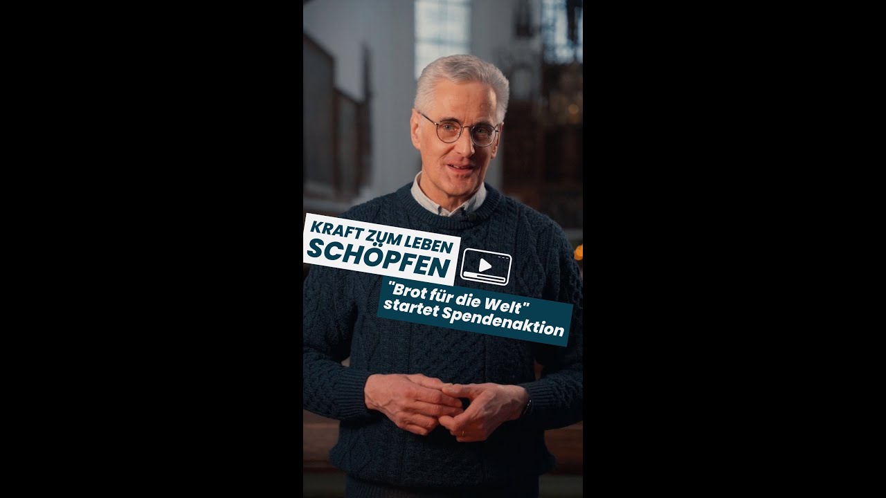 Brot für die Welt startet 67. Spendenaktion: "Kraft zum Leben schöpfen ...