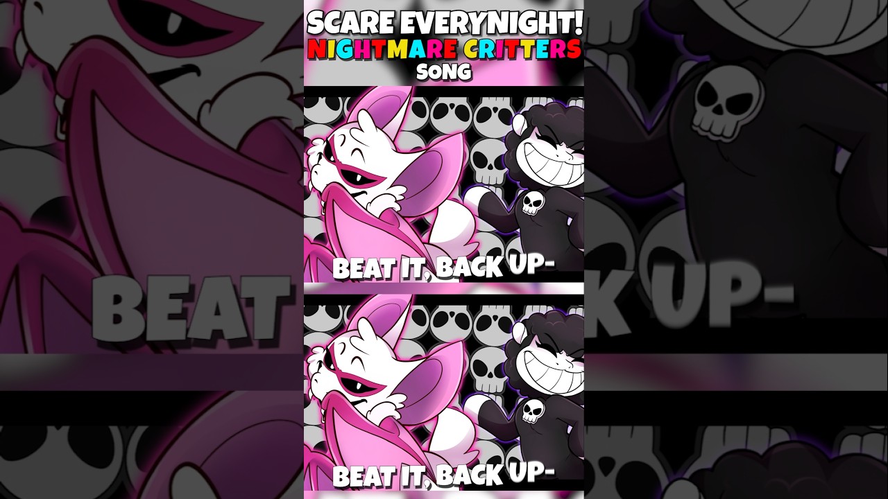 Nightmare Critters X Smiling Critters Scare Everynight! Theme Song Baba Chops X Rabie Baby Solo 🔪🦇