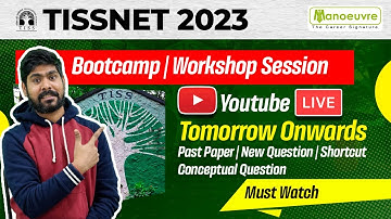 TISSNET 2023 - BootCamp/Workshop Session | Past Paper | New Questions | Shortcut | Conceptual Ques.