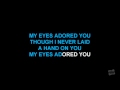 My Eyes Adored You in the style of Frankie Valli karaoke video with lyrics