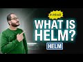What is HELM and Why You Need It NOW? | Day-1