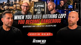 Justin Colby: From Broke to Building a Real Estate Empire