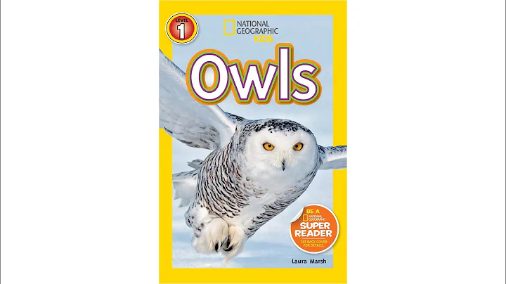 Owls Non-fiction by Laura Marsh National Geographic Kids Read Aloud - DayDayNews
