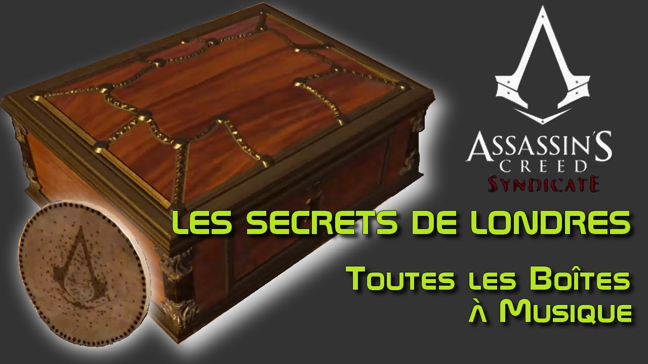 Assassins Creed Syndicate Music Boxes ASSASSIN'S CREED SYNDICATE : Les Secrets de Londres / Soluce complète boîtes à musique (l'égide