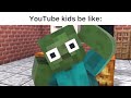 Youtube kids be like