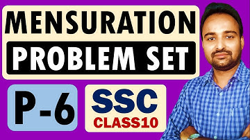 Chapter 7 Mensuration | Class 10 | Problem Set | (Video Part 6)